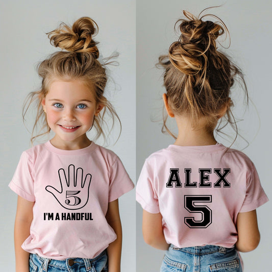 I'm a Handful Pink, Five Year Old T-Shirt,5th Birthday, 5th Birthday Shirt, Fifth Birthday Shirt, 5th Birthday Shirt, Fifth Birthday, Unisex